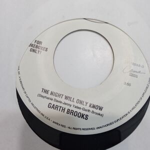 Garth Brooks vinyl 45 rpm m The fever and the night will only know